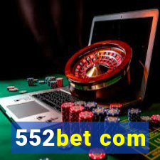 552bet com